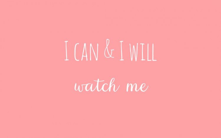 I+can+and+I+will+-+wallpaper+5-blog